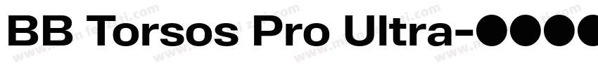 BB Torsos Pro Ultra字体转换